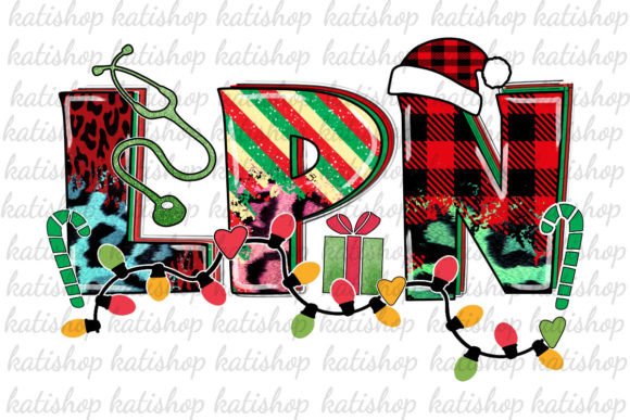 LPN Christmas Nurse Life Sublimation: Graphics and Crafts