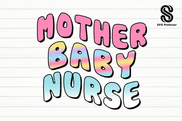 Mother Baby Nurse Sublimation PNG: Graphics for Crafts
