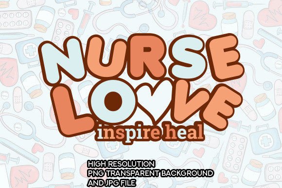 Nurse Love Inspire Heal Svg Design