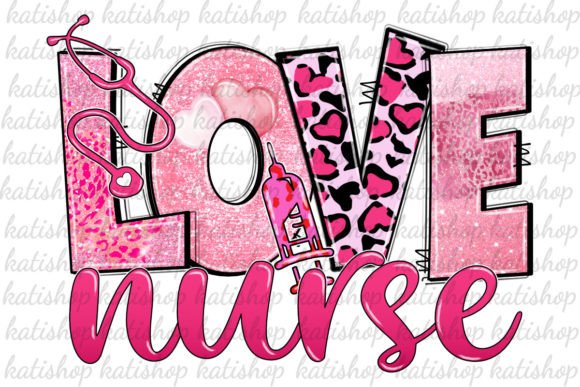 Valentine's Day Love Nurse Sublimation